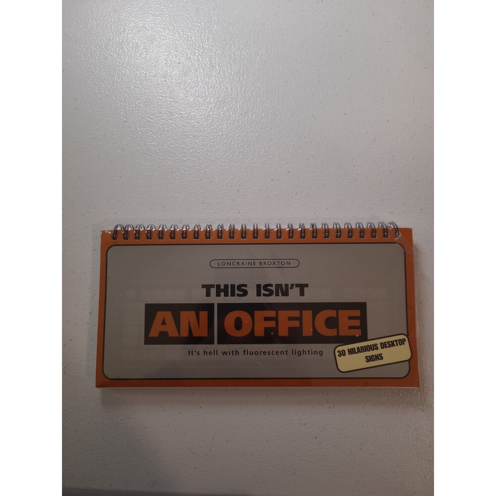 Loncraine Broxton THIS ISN'T AN OFFICE Standing Desktop Booklet 30 Funny Signs